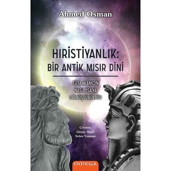 Hıristiyanlık: Bir Antik Mısır Dini | Mega Yayınları