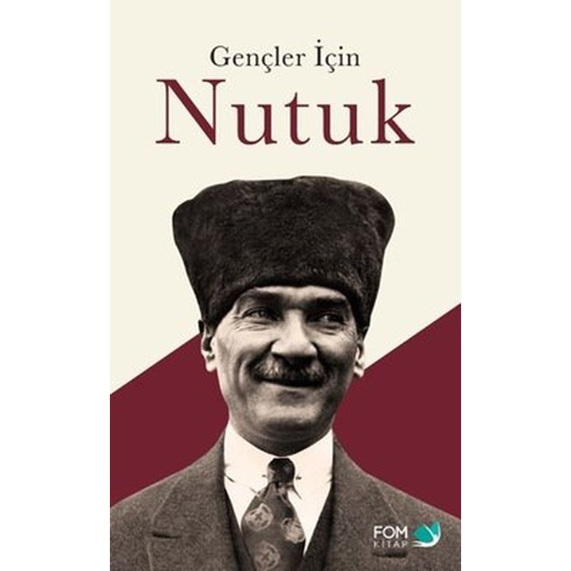 Gençler İçin Nutuk | Fom Kitap (İnce Kapak)