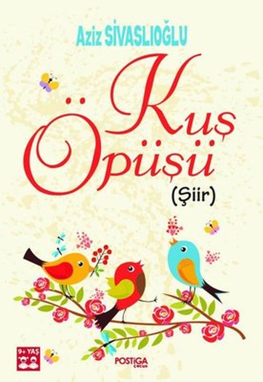 Kuş Öpüşü | Postiga