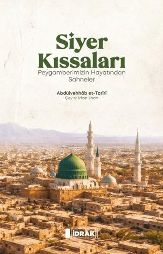 Siyer Kıssaları | İdrak Yayınları (Ciltsiz)