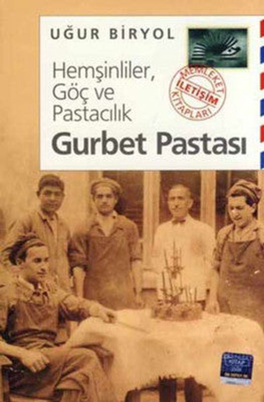 Gurbet Pastası | İletişim Yayınları