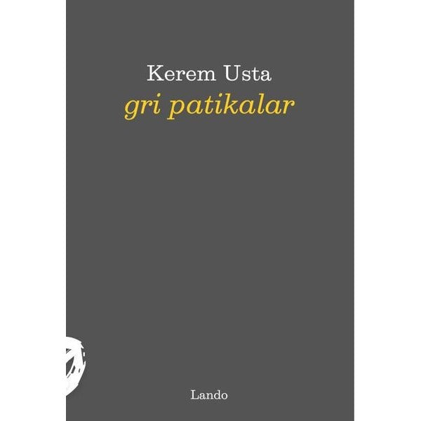 Gri Patikalar