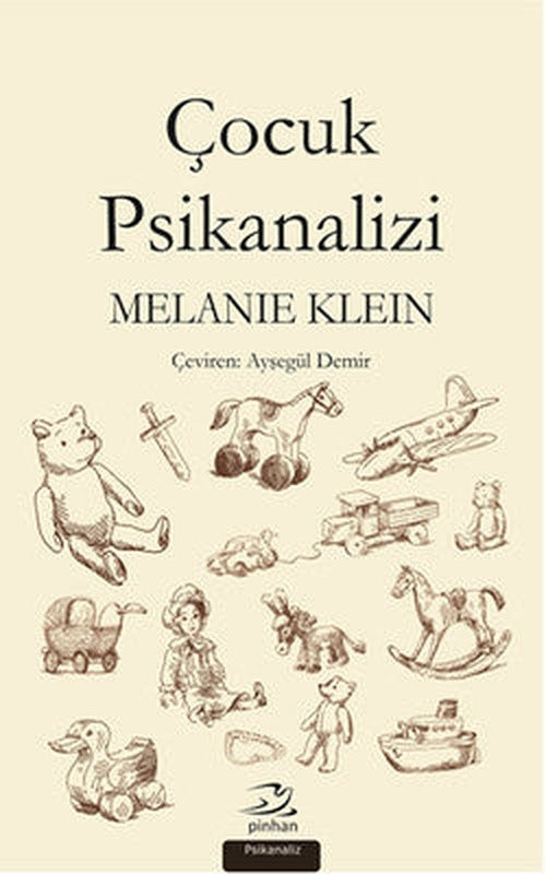 Çocuk Psikanalizi | Pinhan Yayıncılık