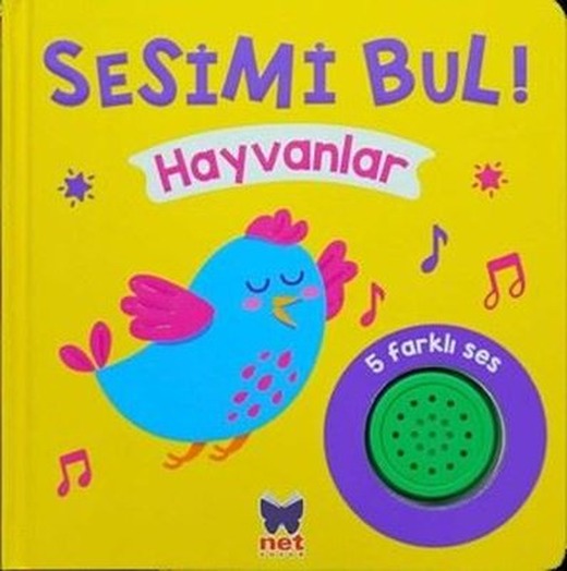 Hayvanlar - Sesimi Bul! | Net Çocuk Yayınları (İnce Kapak)