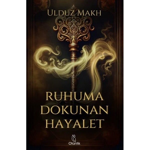 Ruhuma Dokunan Hayalet | Otantik Kitap (İnce Kapak)