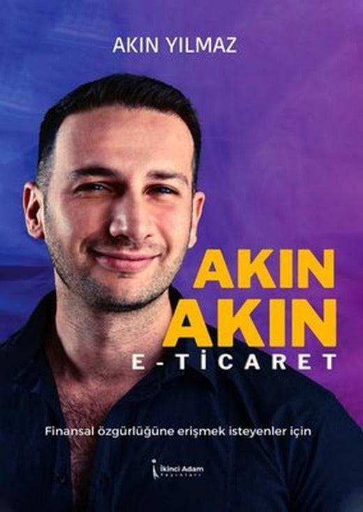 Akın Akın E-Ticaret | İkinci Adam Yayınları