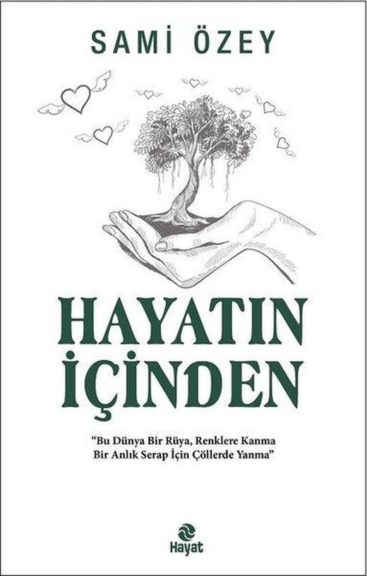 Hayatın İçinden | Hayat Yayıncılık (İnce Kapak)