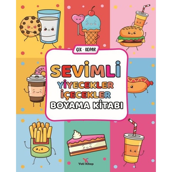 Sevimli Yiyecekler İçecekler Boyama Kitabı | Kolektif (İnce Kapak)