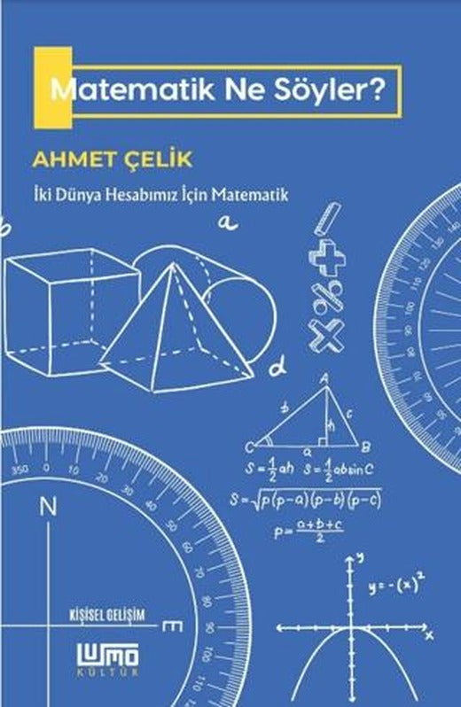Matematik Ne Söyler?