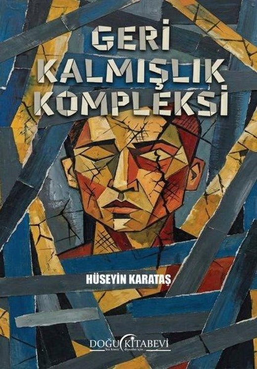 Geri Kalmışlık Kompleksi | Doğu Kitabevi (İnce Kapak)