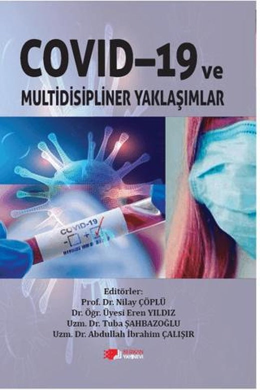 Covid-19 ve Multidisipliner Yaklaşımlar | Berikan Yayınevi (Ciltsiz)