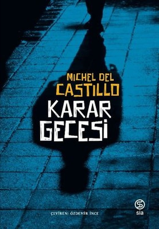 Karar Gecesi | Sia
