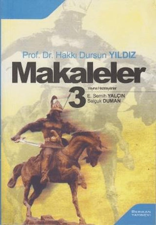 Makaleler 3 | Berikan Yayınevi (Ciltsiz)