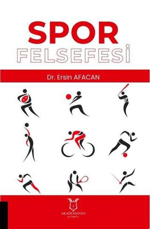 Spor Felsefesi | Akademisyen Kitabevi (Ciltsiz)