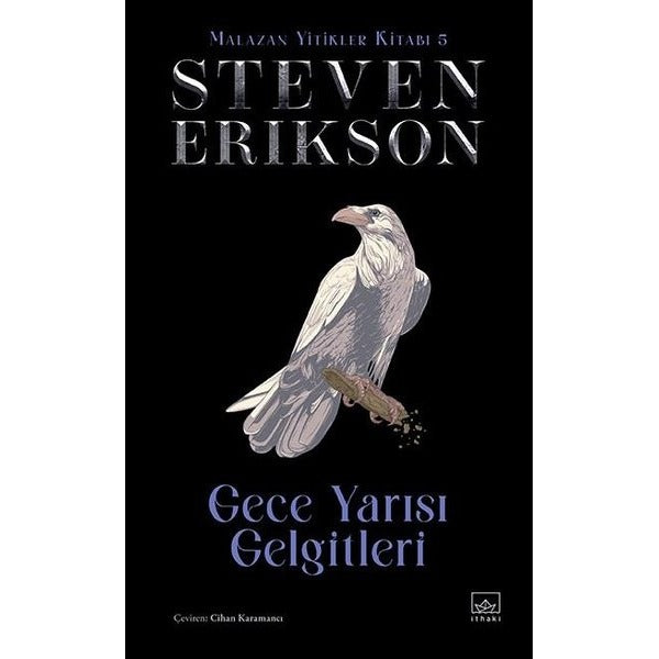 Gece Yarısı Gelgitleri - Malazan Yitikler Kitabı 5