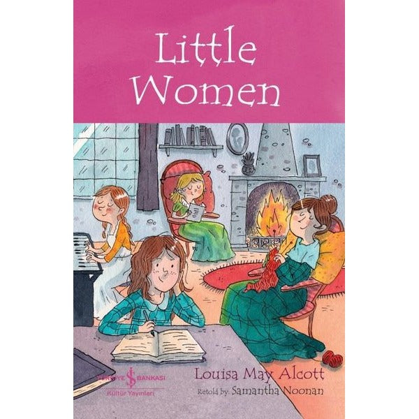 Little Women - Children's Classic | İş Bankası Kültür Yayınları