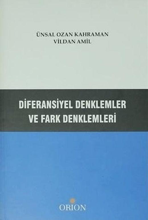 Diferansiyel Denklemler ve Fark Denklemleri