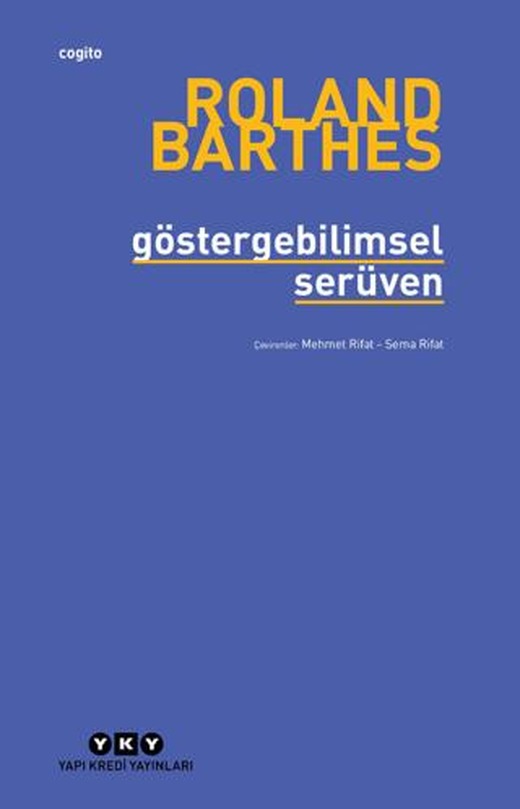 Göstergebilimsel Serüven | Yapı Kredi Yayınları (Ciltsiz)