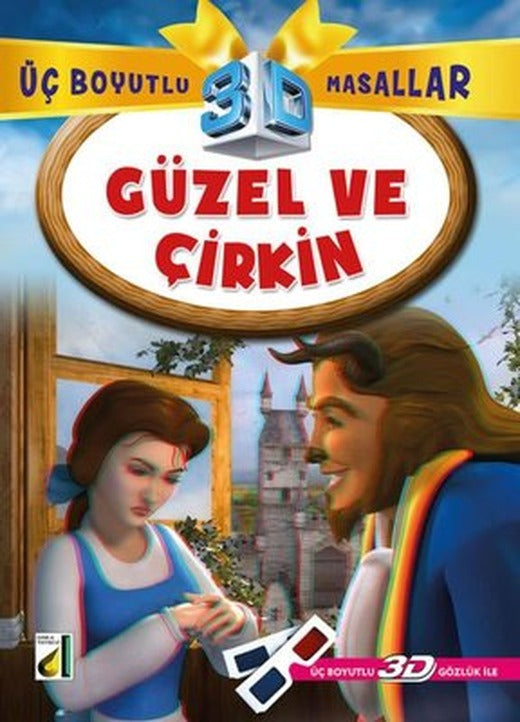 Güzel ve Çirkin - Üç Boyutlu Masallar | Damla Yayınevi
