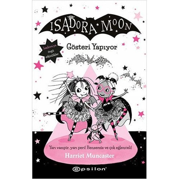 Isadora Moon 9 - Gösteri Yapıyor | Epsilon Yayınevi