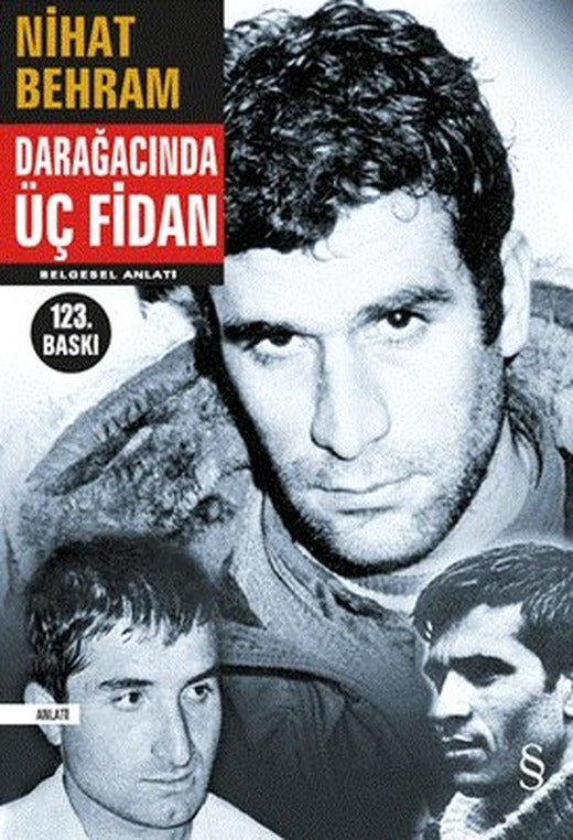 Darağacında Üç Fidan | Everest Yayınları