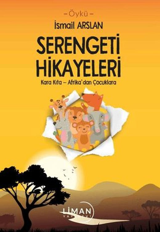 Serengeti Hikayeleri | Liman Yayınevi (Ciltsiz)