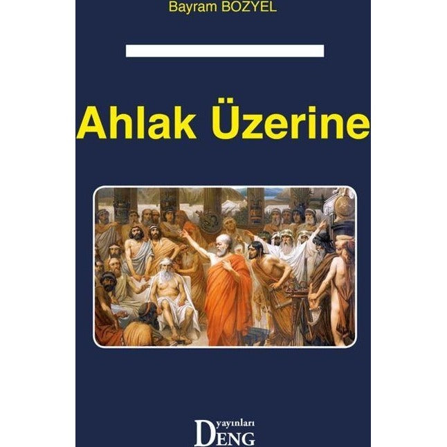 Ahlak Üzerine