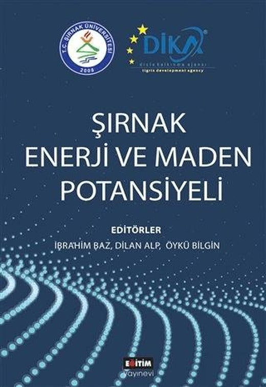 Şırnak Enerji ve Maden Potansiyeli | Eğitim Yayınevi - Bilimsel Eserler (Ciltsiz)
