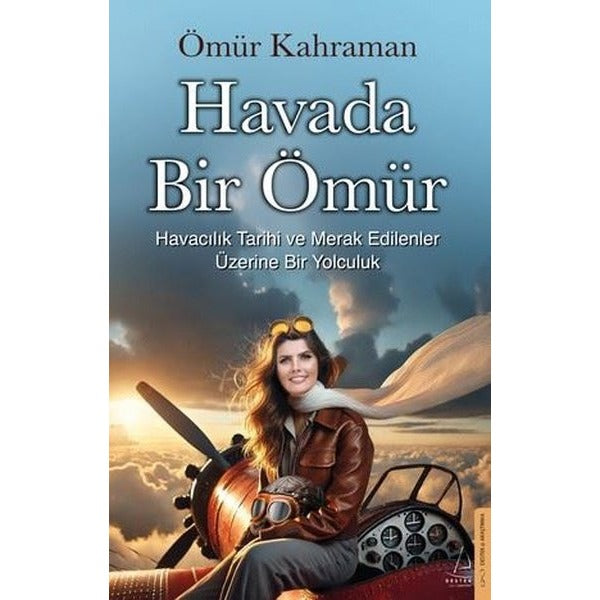 Havada Bir Ömür | Destek Yayınları (İnce Kapak)