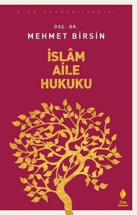 İslam Aile Hukuku | Çıra Yayınları (Ciltsiz)