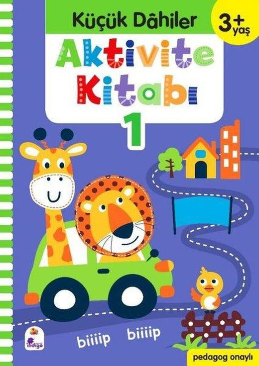 Aktivite Kitabı 1 - Küçük Dahiler 3+Yaş | İndigo Çocuk (İnce Kapak)
