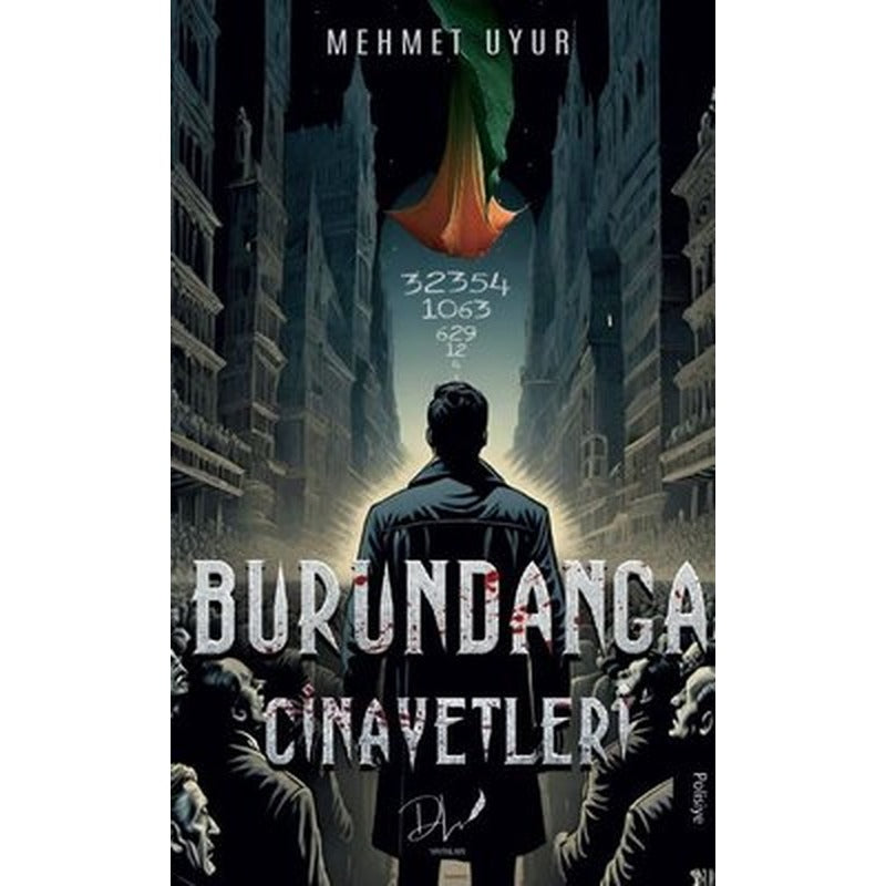 Burundanga Cinayetleri | DLS Yayınları (İnce Kapak)