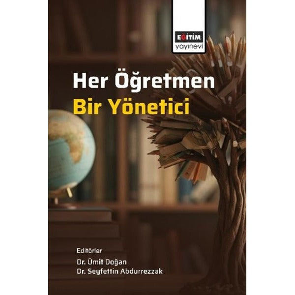 Her Öğretmen Bir Yönetici | Eğitim Yayınevi (İnce Kapak)