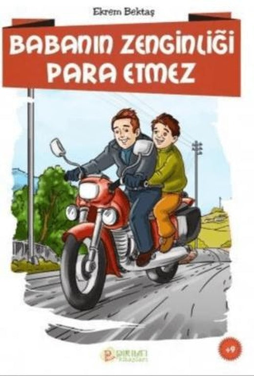 Babanın Zenginliği Para Etmez