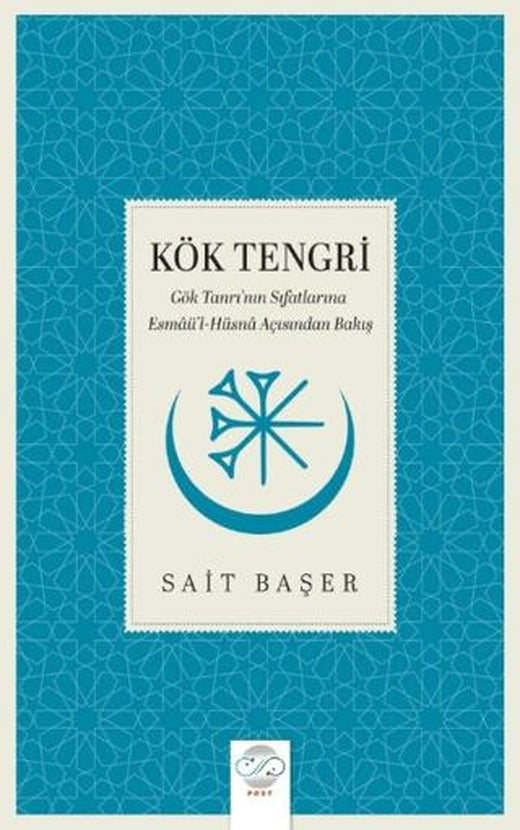 Kök Tengri | Post Yayınevi (Ciltsiz)