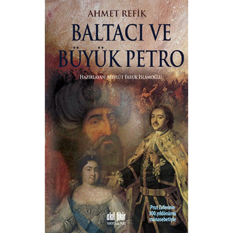 Baltacı ve Büyük Petro | Akıl Fikir Yayınları