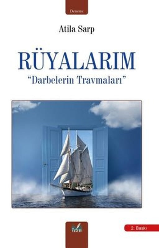 Rüyalarım - Darbelerin Travmaları | İzan Yayıncılık
