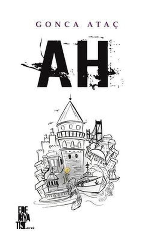 Ah | Edebiyatist Yayınları