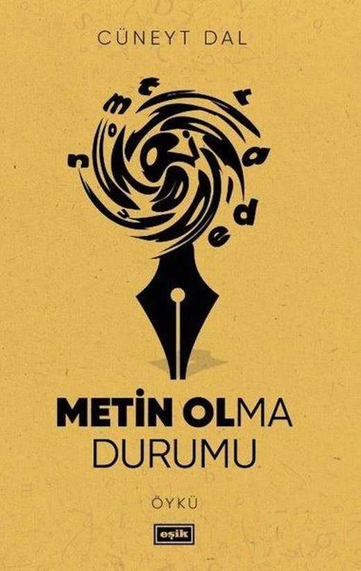 Metin Olma Durumu | Eşik Yayınları (İnce Kapak)