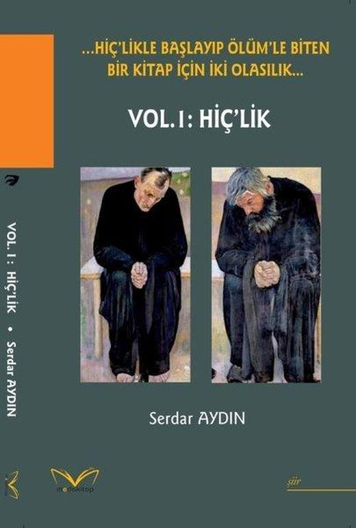 Hiç'likle Başlayıp Ölüm'le Biten Bir Kitap İçin İkİ Olasılık Vol 1: Hiç'lik | MedaKitap (İnce Kapak)