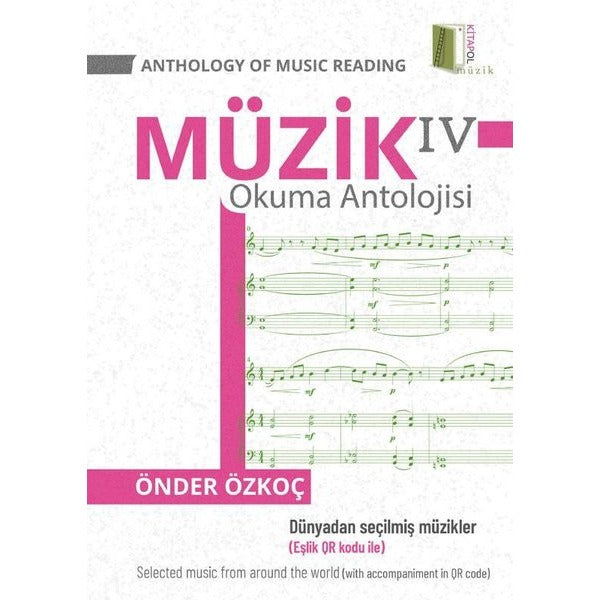 Müzik Okuma Antolojisi - 4 | Kitapol Yayınları