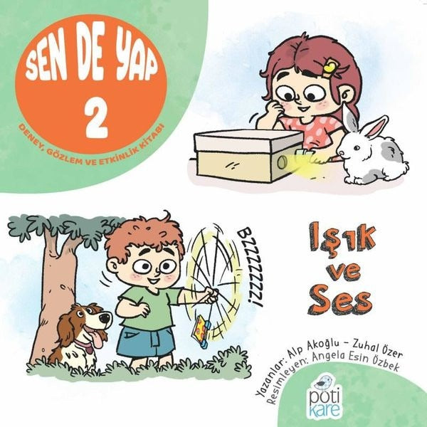 Sen De Yap 2 - Deney, Gözlem ve Etkinlik Kitabı