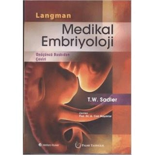 Langman Medikal Embriyoloji | Palme Yayıncılık (Ciltsiz)