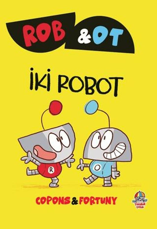 Rob ve Ot - İki Robot