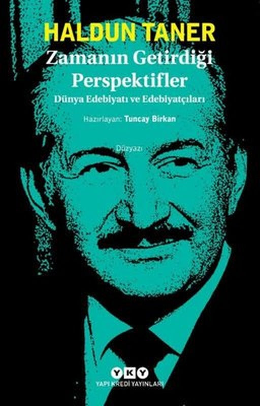 Zamanın Getirdiği Perspektifler - Dünya Edebiyatı ve Edebiyatçıları | Yapı Kredi Yayınları