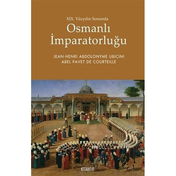 19. Yüzyılın Sonunda Osmanlı İmparatorluğu