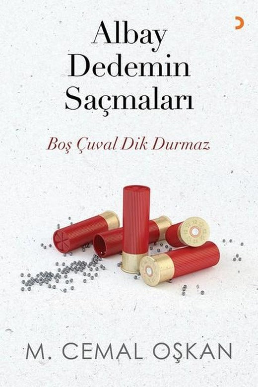 Albay Dedemin Saçmaları | Cinius (İnce Kapak)