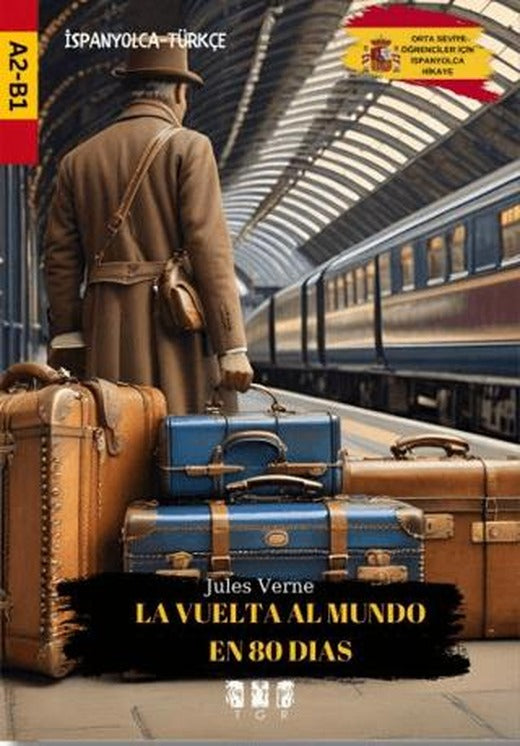 La Vuelta Al Mundo En 80 Dias - İspanyolca
