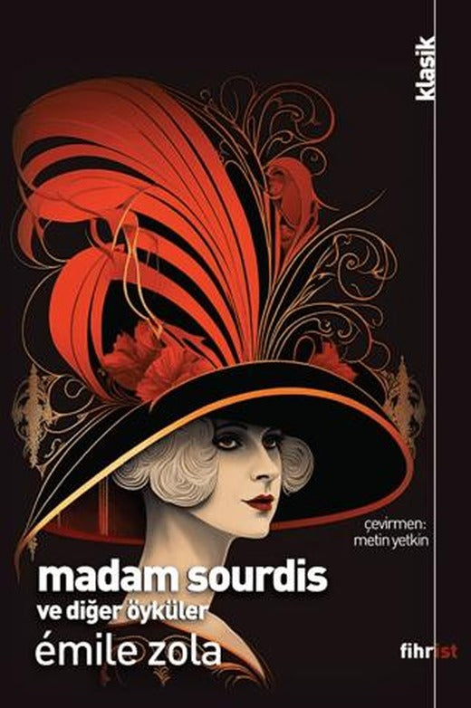 Madam Sourdis ve Diğer Öyküler | Fihrist Kitap (Ciltsiz)