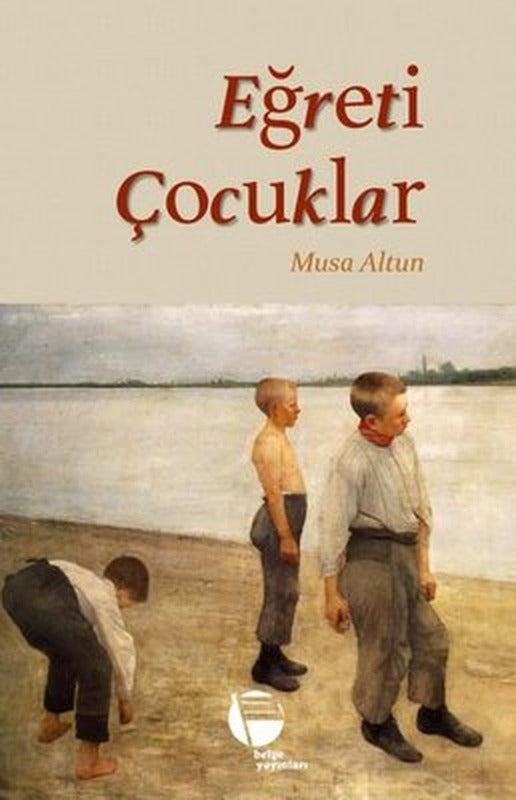Eğreti Çocuklar | Belge Yayınları (İnce Kapak)